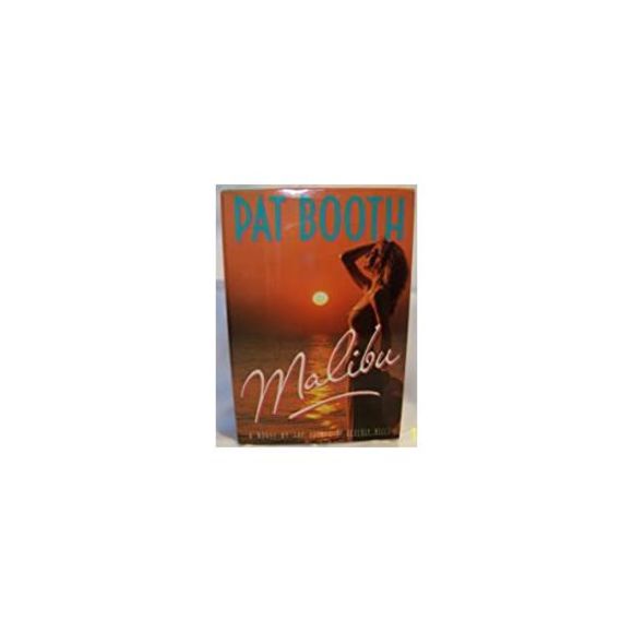 MALIBU BY PAT BOOTH (Hardcover) - Picture 1 of 1